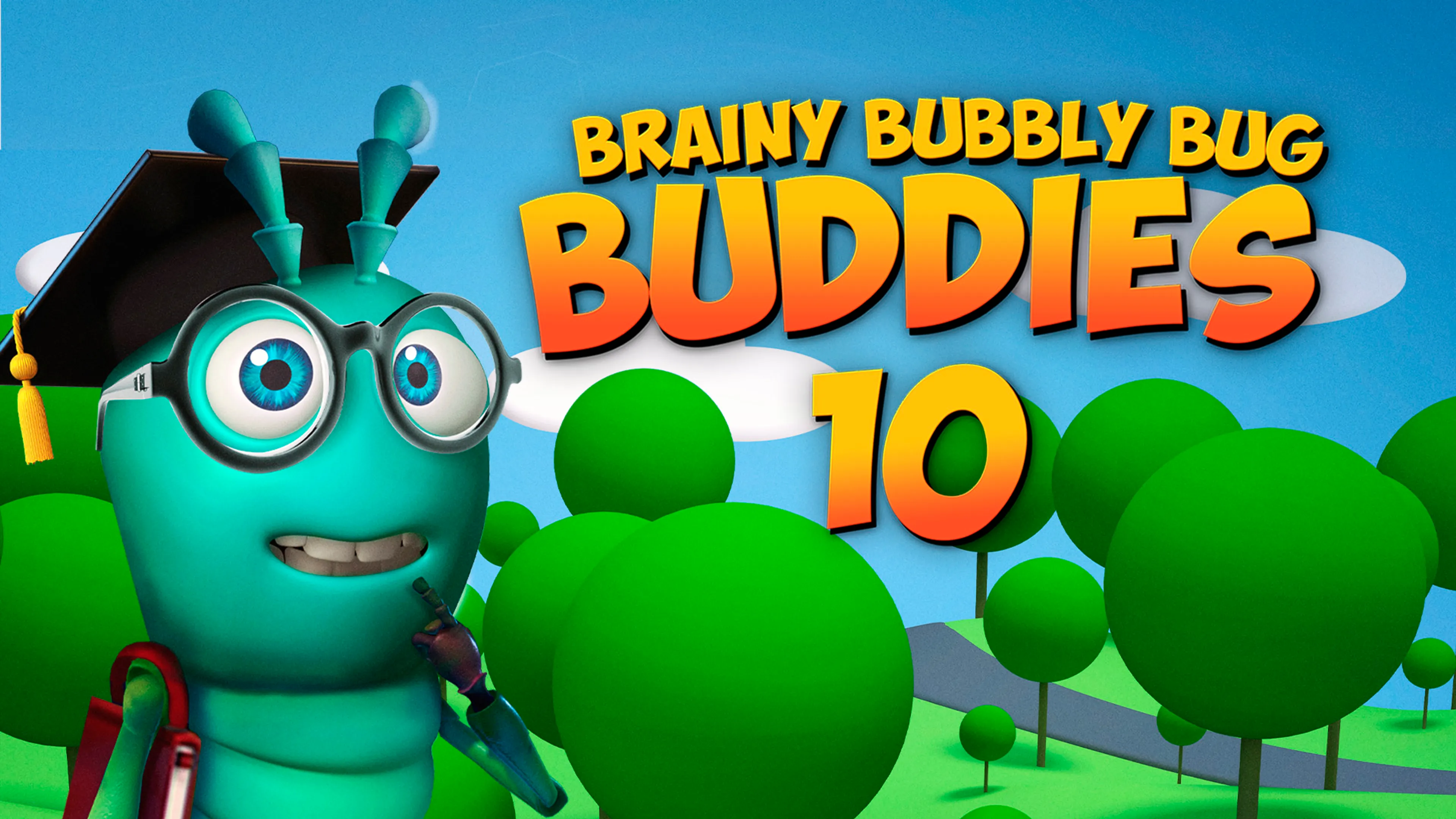Brainy Bubbly Bug Buddies 10 poster